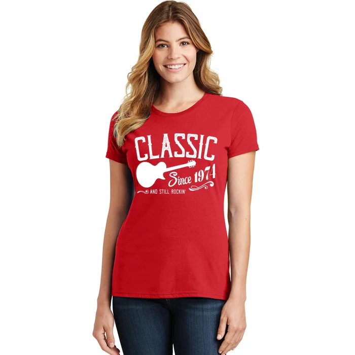 Classic Since 1974 And Still Rockin 50th Birthday Women's T-Shirt