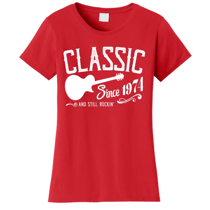 Classic Since 1974 And Still Rockin 50th Birthday Women's T-Shirt