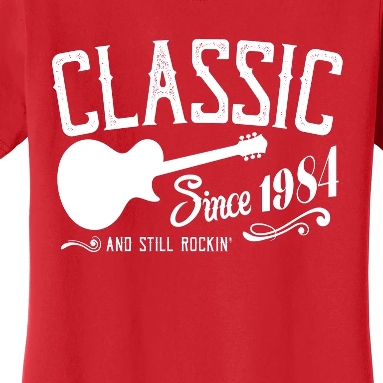 Classic Since 1984 And Still Rockin 40th Birthday Women's T-Shirt