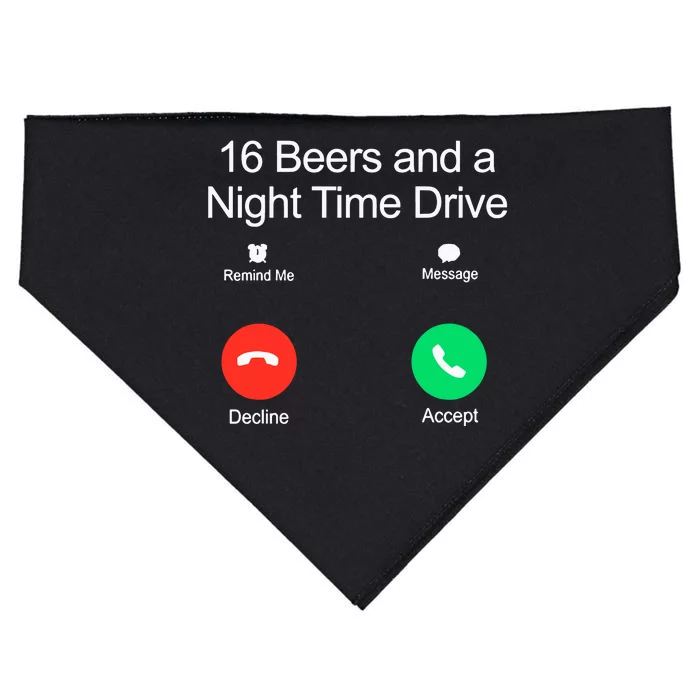 Classy Shirts 16 Beers And A Night Time Drive USA-Made Doggie Bandana