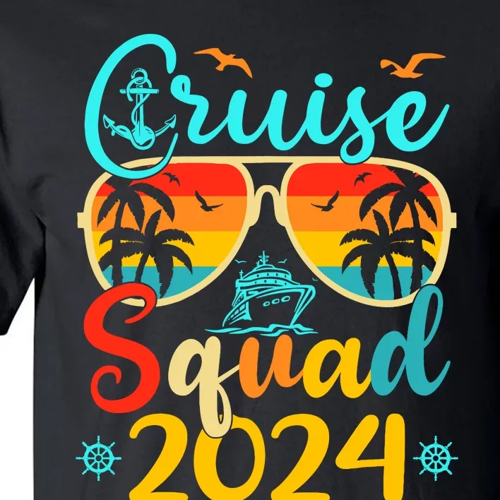 Cruise Squad 2024 Summer Vacation Matching Family Cruise Tall T-Shirt