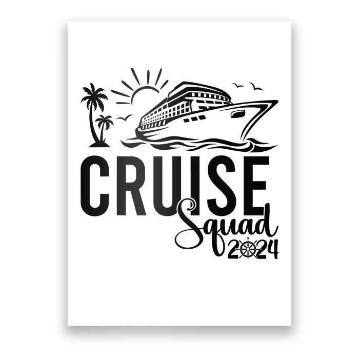 Cruise Squad 2024 Vacation Matching Family Poster