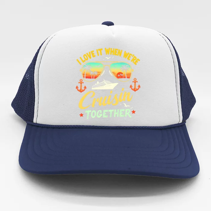 Cruise Squad 2024 Family Cruise 2024 Couple Outfits Friends Trucker Hat