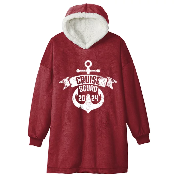 Cruise Squad 2024 With Anchor Cruise Squad 2024 Sailing Gift Hooded Wearable Blanket