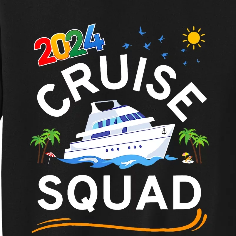 Cruise Squad 2024 Family Vacation Matching Group Sweatshirt