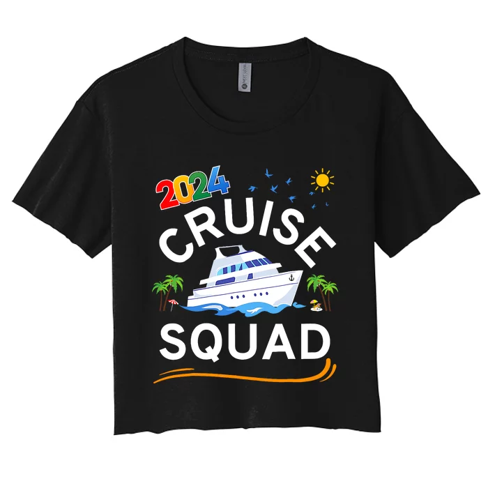 Cruise Squad 2024 Family Vacation Matching Group Women's Crop Top Tee