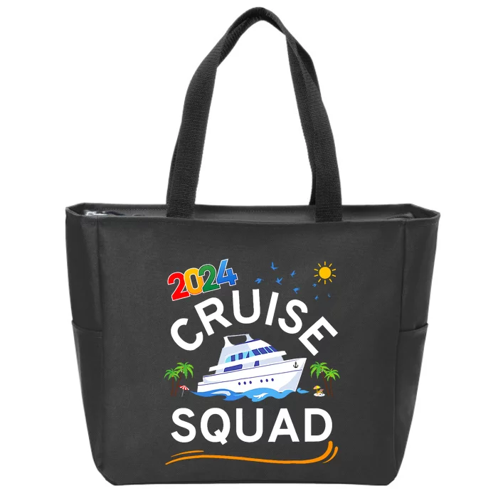 Cruise Squad 2024 Family Vacation Matching Group Zip Tote Bag