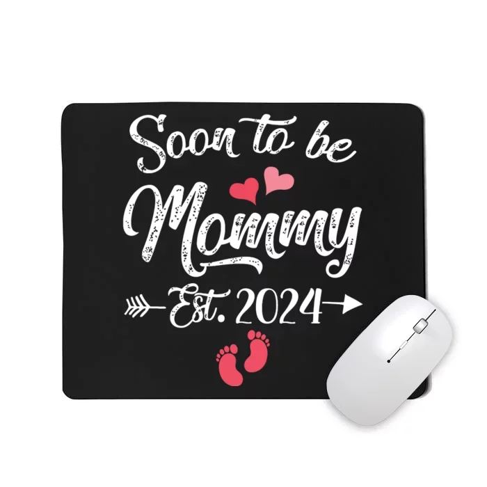 Coming Soon 2024 Soon To Be Mommy 2024 Mousepad