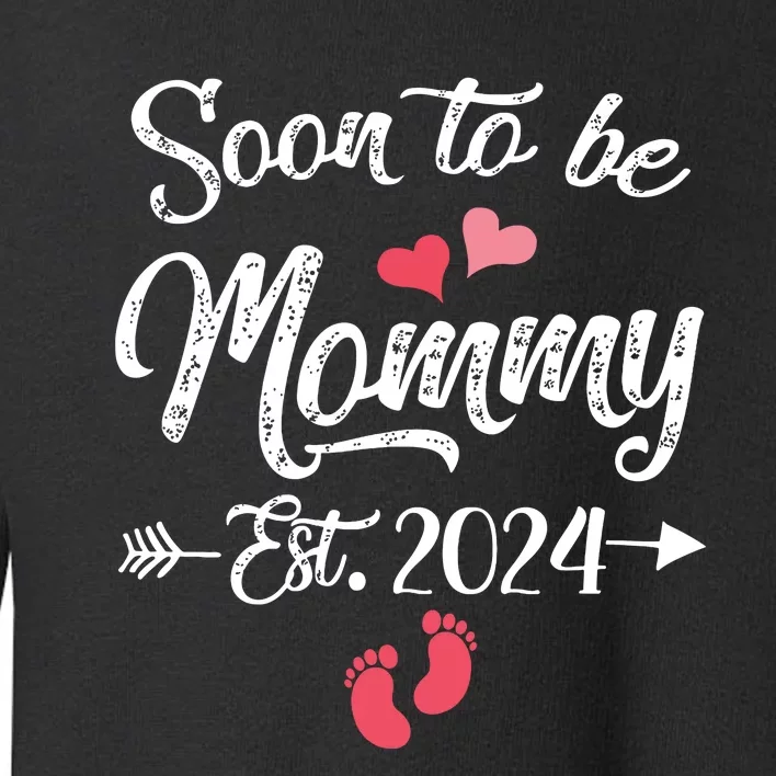 Coming Soon 2024 Soon To Be Mommy 2024 Toddler Sweatshirt