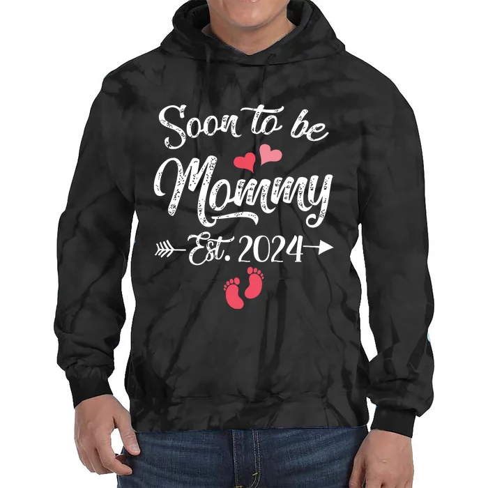 Coming Soon 2024 Soon To Be Mommy 2024 Tie Dye Hoodie