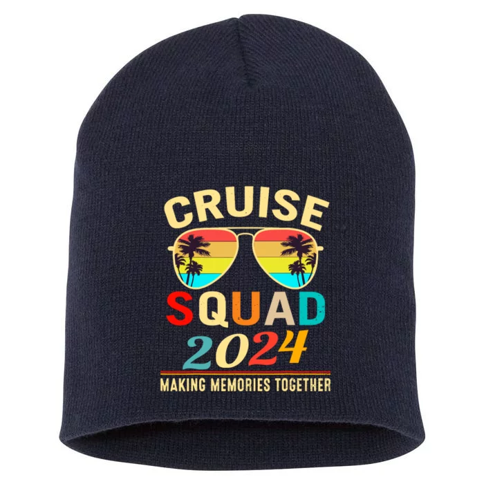 Cruise Squad 2024 Making Memories Together Summer Vacation Short Acrylic Beanie