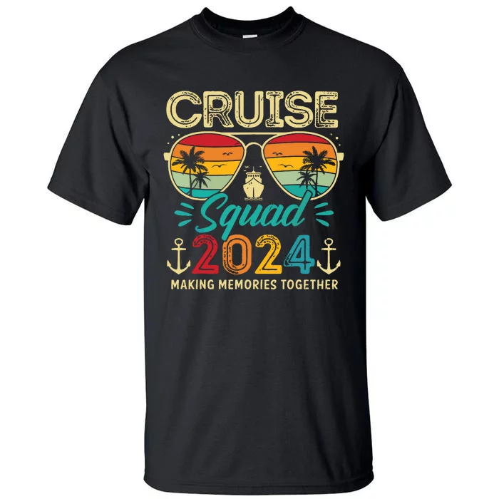 Cruise Squad 2024 Family Group Matching Summer Vacation Tall T-Shirt