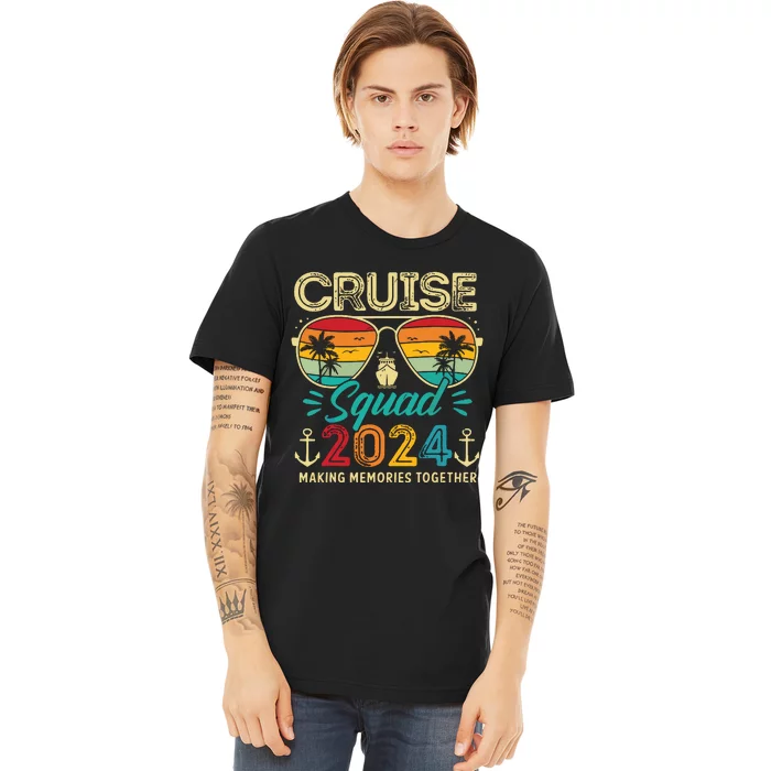 Cruise Squad 2024 Family Group Matching Summer Vacation Premium T-Shirt