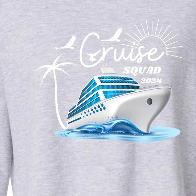 Cruise Squad 2024 Family Vacation Gift Cropped Pullover Crew