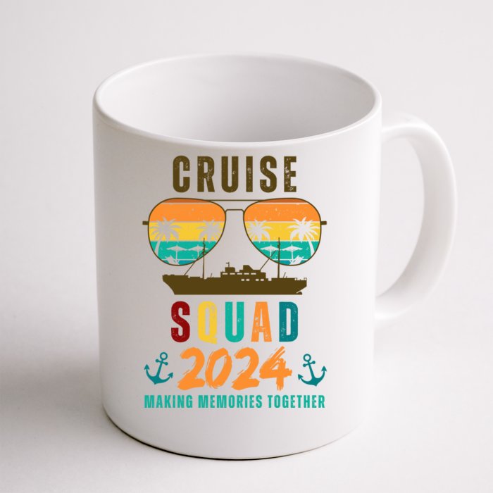 Cruise Squad 2024 Making Memories Together Front & Back Coffee Mug