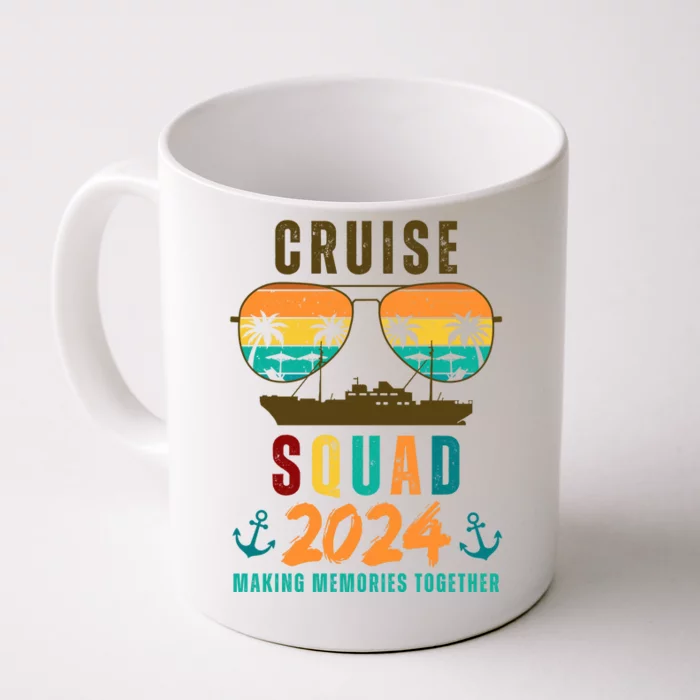 Cruise Squad 2024 Making Memories Together Front & Back Coffee Mug