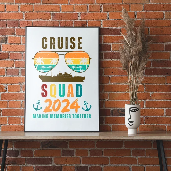 Cruise Squad 2024 Making Memories Together Poster