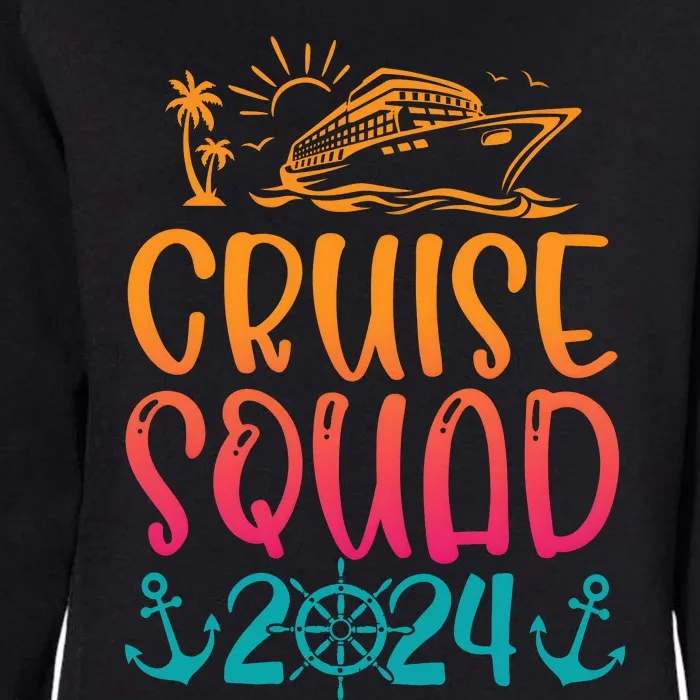 Cruise Squad 2024 Crusing Trip Vacation Matching Family Team Womens California Wash Sweatshirt