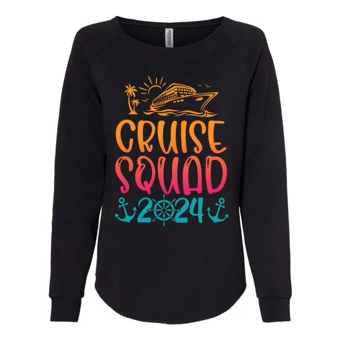 Cruise Squad 2024 Crusing Trip Vacation Matching Family Team Womens California Wash Sweatshirt