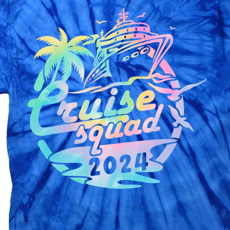 Cruise Squad 2024 Tropical Vacation Tie-Dye T-Shirt