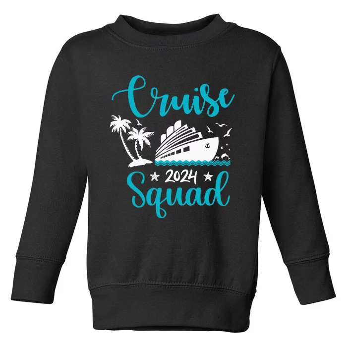 Cruise SQuad 2024 Family Matching Vacation Group Trip Party Toddler Sweatshirt