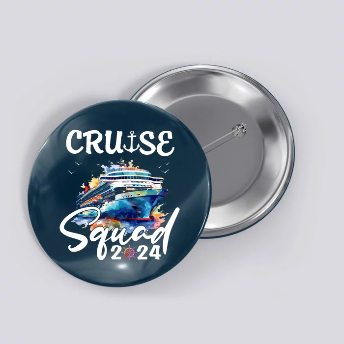 Cruise Squad 2024 Matching Family Cruise Trip Button