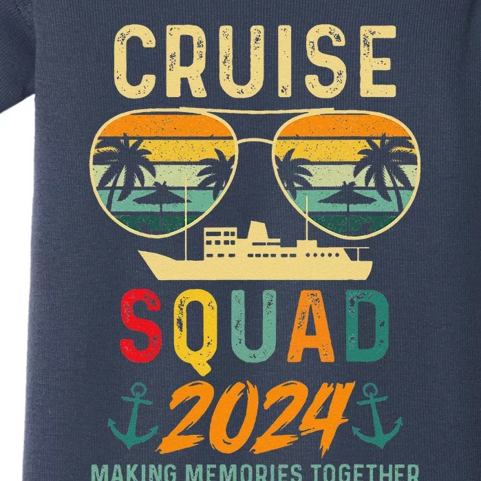 Cruise Squad 2024 Family Vacation Matching Group Summer Baby Bodysuit