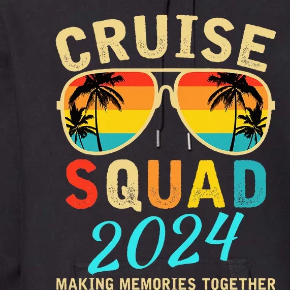 Cruise Squad 2024 Summer Vacation Matching Family Group Premium Hoodie