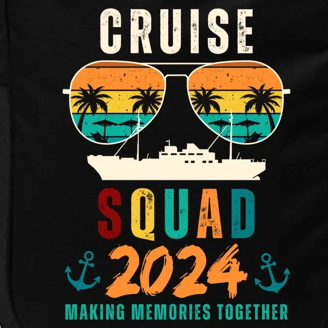 Cruise Squad 2024 Making Memories Together Family Vacation Impact Tech Backpack