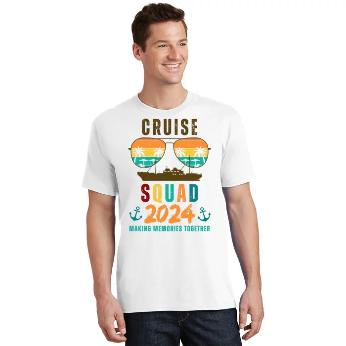 Cruise Squad 2024 Making Memories Together Family Vacation T-Shirt