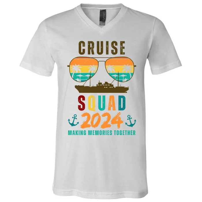 Cruise Squad 2024 Making Memories Together Family Vacation V-Neck T-Shirt