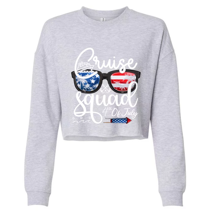 Cruise Squad 4Th Of July Vacation Matching Family Cruise Gift Cropped Pullover Crew