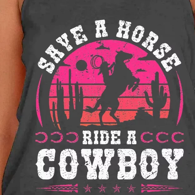 Cowgirl Save A Horse Ride A Cowboy Rodeo Western Country Women's Knotted Racerback Tank