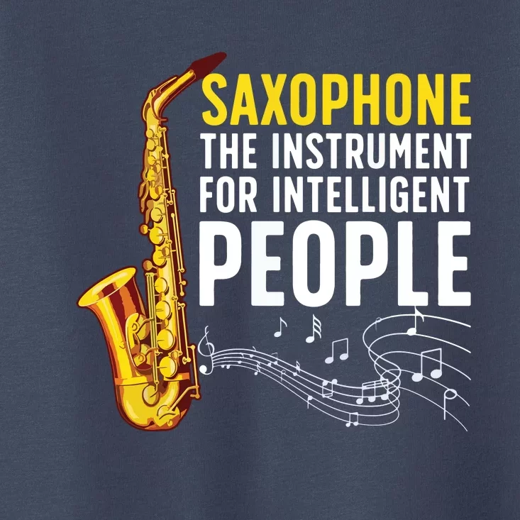 Cool Saxophone Art For Men Women Sax Saxophone Player Toddler T-Shirt