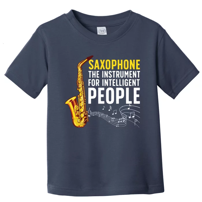 Cool Saxophone Art For Men Women Sax Saxophone Player Toddler T-Shirt