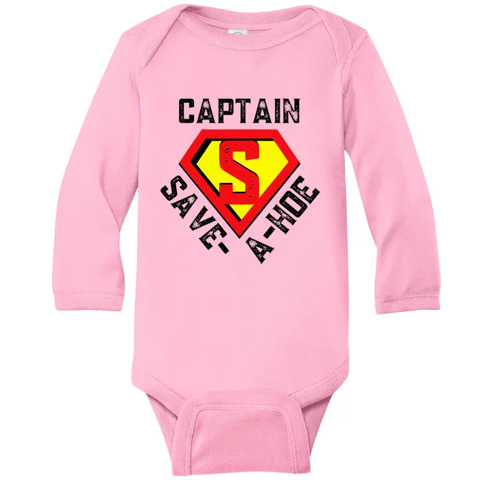 Captain Save A Hoe Rusty Baby Long Sleeve Bodysuit