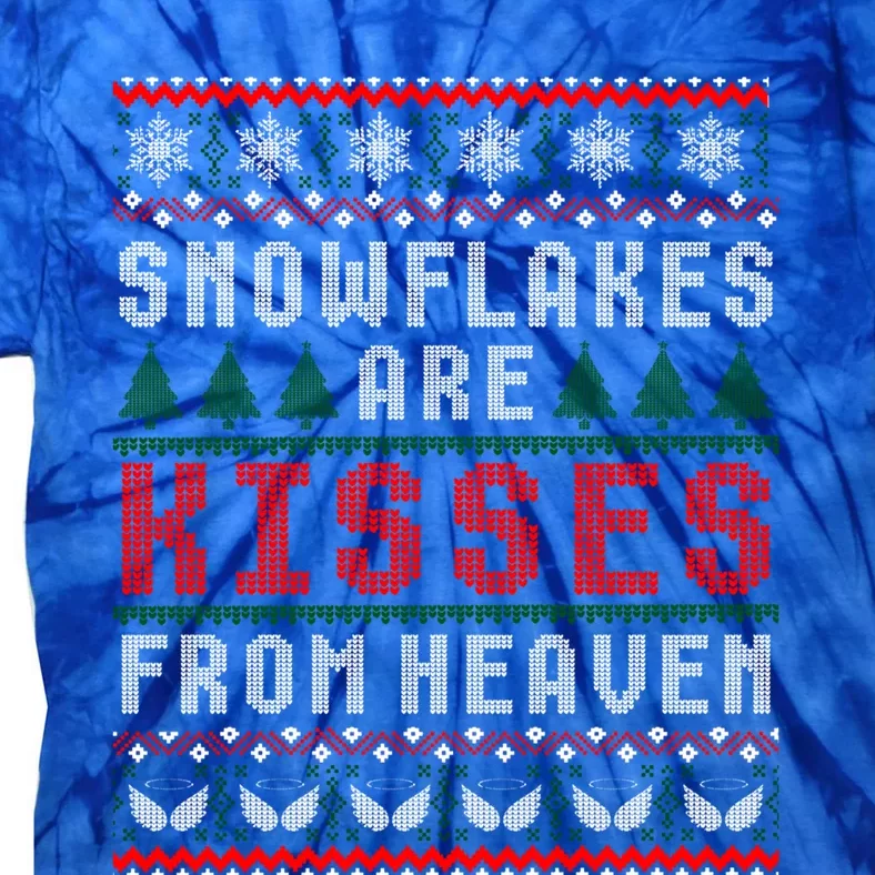 Christmas Snowflakes Are From Heaven Ugly Sweater Gift Tie-Dye T-Shirt