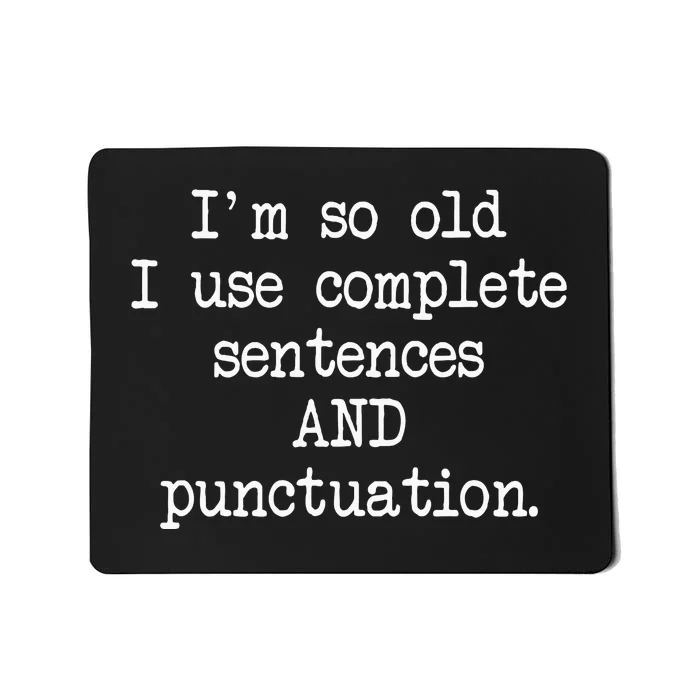 Complete Sentences And Punctuation Grammar Mousepad