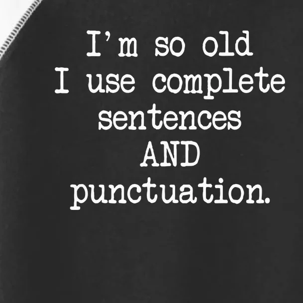 Complete Sentences And Punctuation Grammar Toddler Fine Jersey T-Shirt