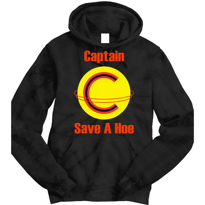 Captain Save A Hoe Tie Dye Hoodie