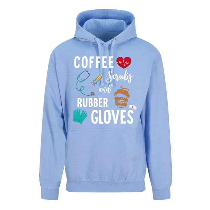 Coffee Scrubs And Rubber Gloves Cute Gift Medical Nurse Quote Gift Unisex Surf Hoodie