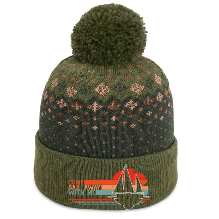 Come Sail Away With Me Sailing Boat Lover and Sailor Sail The Baniff Cuffed Pom Beanie