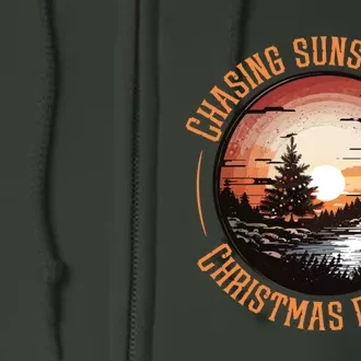 Chasing Sunsets And Christmas Dreams Full Zip Hoodie