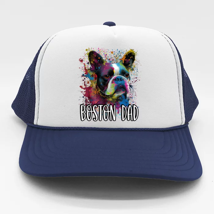 Colorful Splash Art Boston Terrier Dad Portrait Puppy Trucker Hat