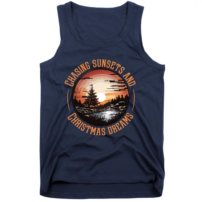 Chasing Sunsets And Christmas Dreams Tank Top