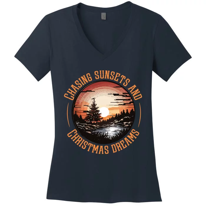 Chasing Sunsets And Christmas Dreams Women's V-Neck T-Shirt