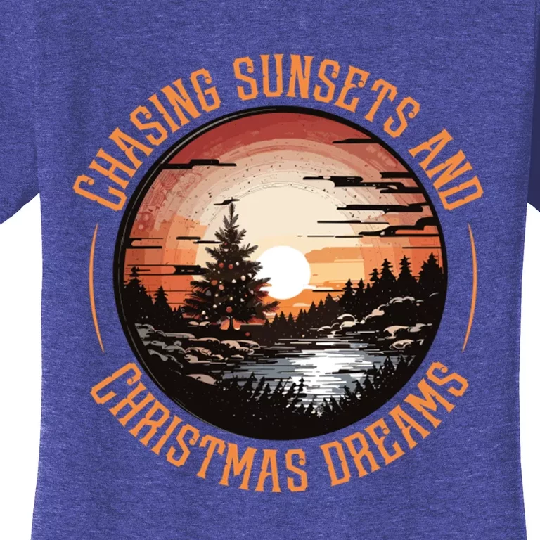 Chasing Sunsets And Christmas Dreams Women's T-Shirt