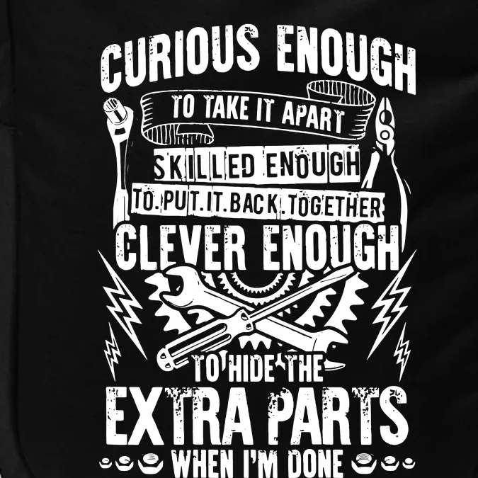 Curious, Skilled And Clever Funny Car Auto Truck Mechanic Impact Tech Backpack