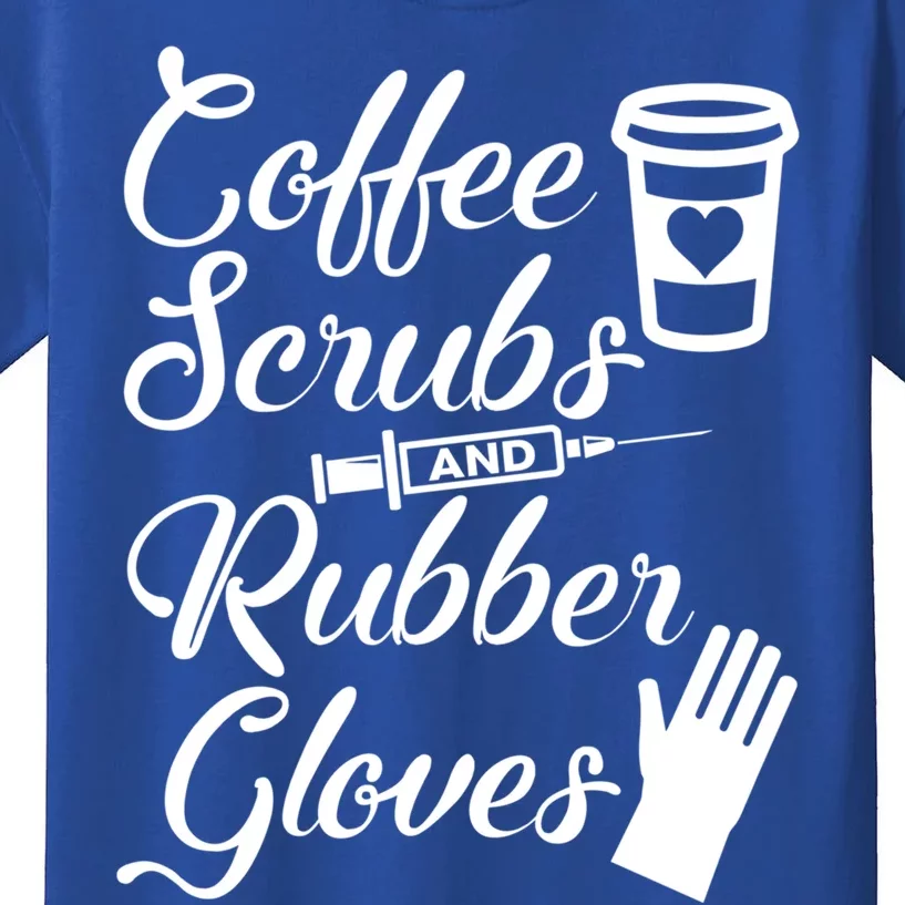 Coffee Scrubs And Rubber Gloves Funny Nurse Cute Gift Kids T-Shirt