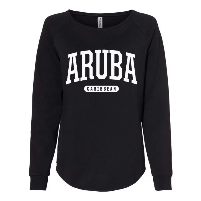 College Style Aruba Caribbean Souvenir Womens California Wash Sweatshirt